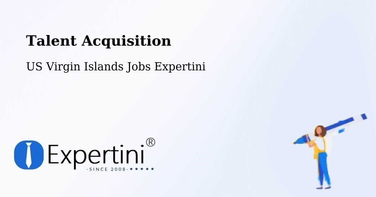 Post Jobs & Find Candidates in West End – Talent Acquisition Solutions - US Virgin Islands Jobs Expertini